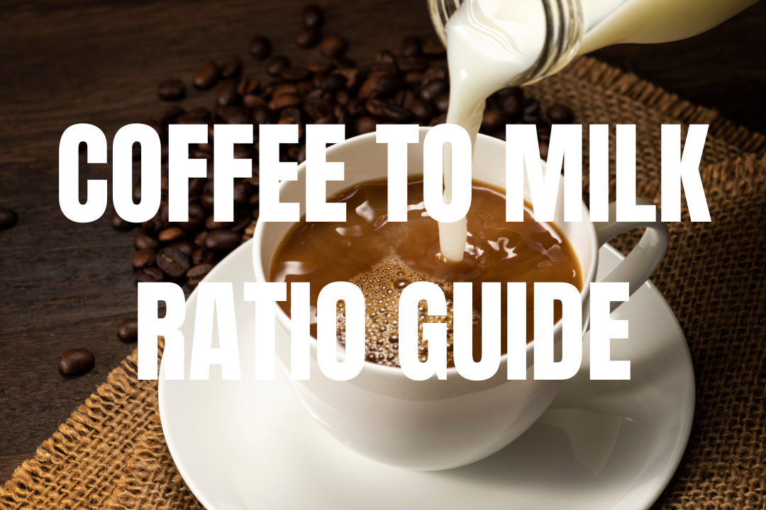 Exploring the Perfect Coffee-to-Milk Ratios for Your Favorite Brews